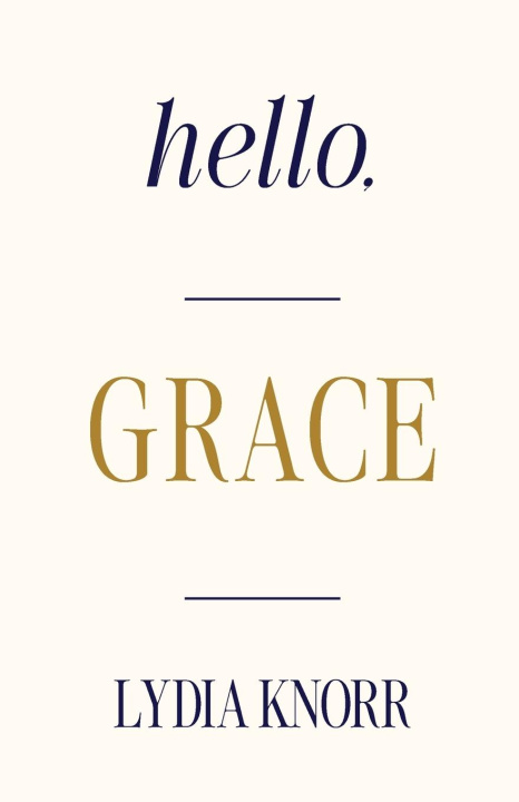 Knjiga Hello, Grace 