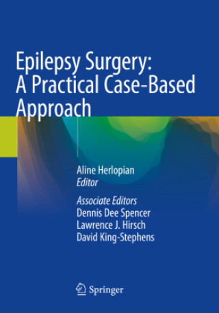 Kniha Epilepsy Surgery: A Practical Case-Based Approach David King-Stephens
