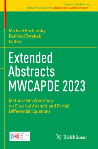 Kniha Extended Abstracts MWCAPDE 2023 Michael Ruzhansky