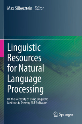 Livro Linguistic Resources for Natural Language Processing Max Silberztein