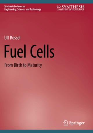Kniha Fuel Cells Ulf Bossel