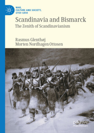 Kniha Scandinavia and Bismarck Rasmus Glenth?j
