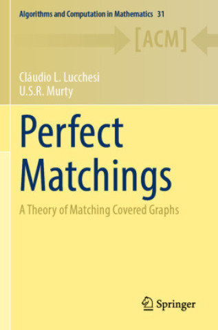 Kniha Perfect Matchings Cláudio L. Lucchesi