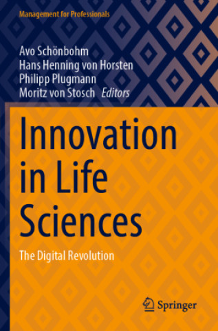 Kniha Innovation in Life Sciences Moritz von Stosch