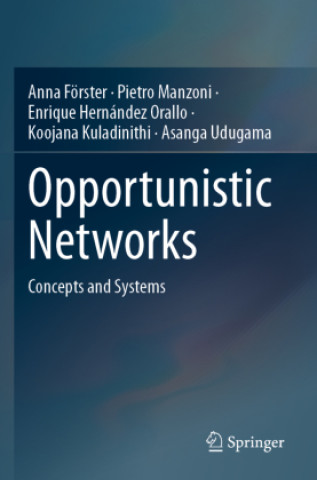 Kniha Opportunistic Networks Pietro Manzoni