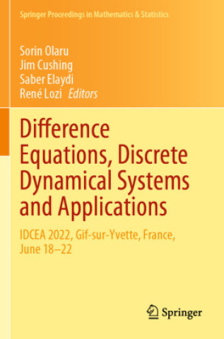 Kniha Difference Equations, Discrete Dynamical Systems and Applications René Lozi