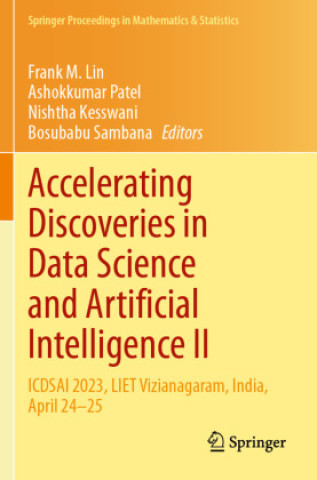 Kniha Accelerating Discoveries in Data Science and Artificial Intelligence II Bosubabu Sambana
