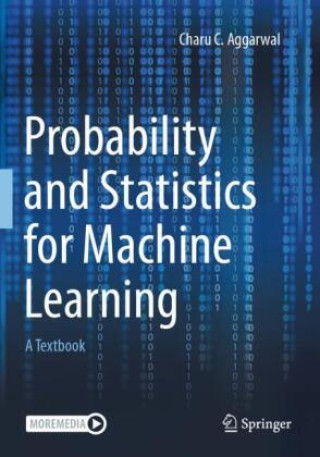 Book Probability and Statistics for Machine Learning Charu C. Aggarwal