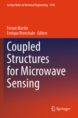 Knjiga Coupled Structures for Microwave Sensing Ferran Martín