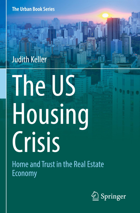 Kniha The US Housing Crisis Judith Keller