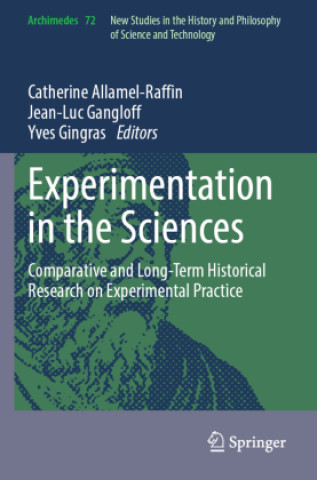 Kniha Experimentation in the Sciences Yves Gingras
