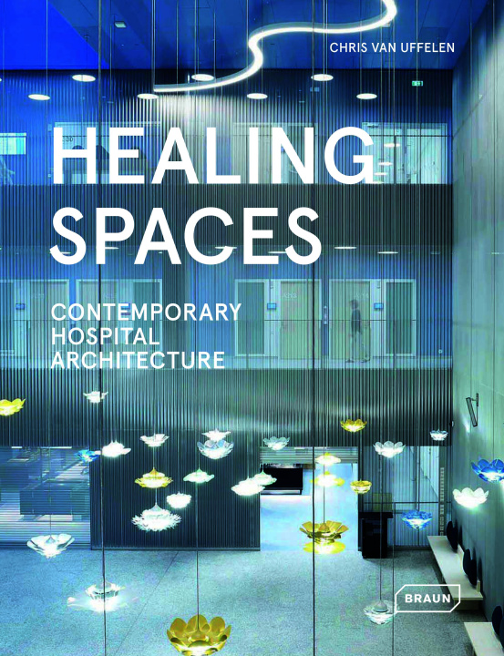 Książka Healing Spaces VAN UFFELEN CHRIS
