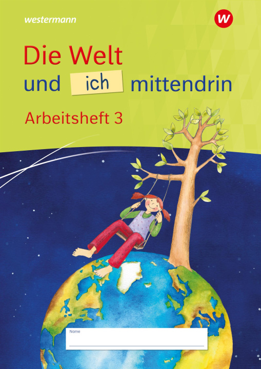 Kniha Die Welt und ich mittendrin 2. Arbeitsheft 