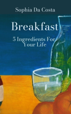 Kniha Breakfast Sophia Da Costa