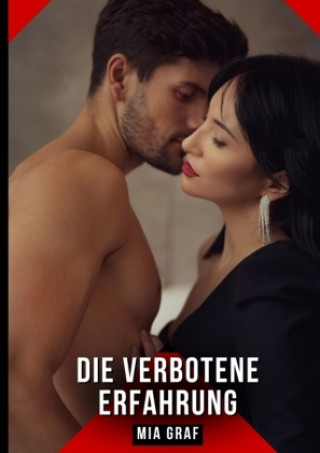 Kniha Die verbotene Erfahrung Mia Graf