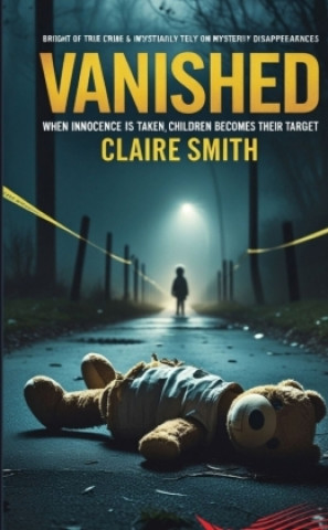 Kniha VANISHED Claire Smith