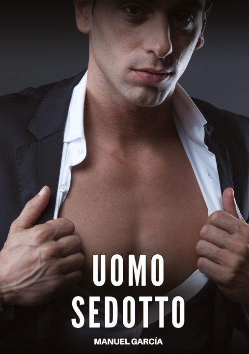 Carte Uomo Sedotto Manuel García