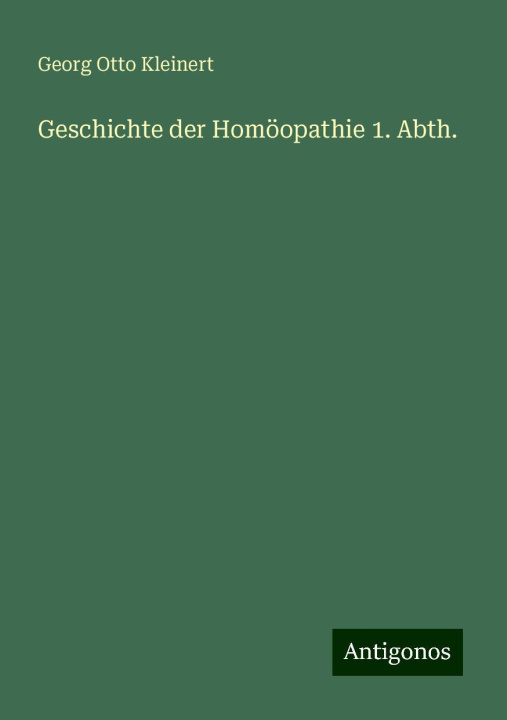 Carte Geschichte der Homöopathie 1. Abth. 