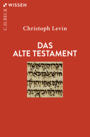 Kniha Das Alte Testament Christoph Levin
