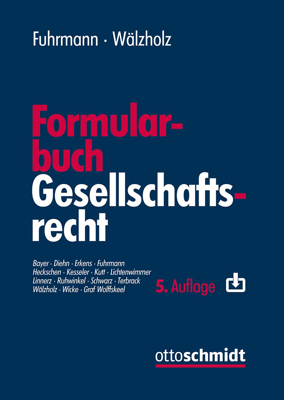 Kniha Formularbuch Gesellschaftsrecht Eckhard Wälzholz