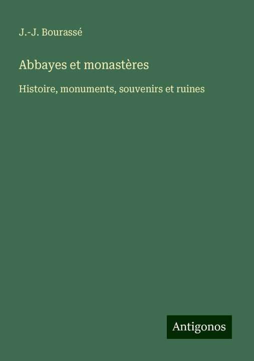 Kniha Abbayes et monast?res 