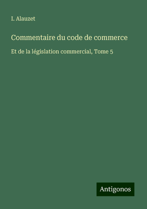 Kniha Commentaire du code de commerce 