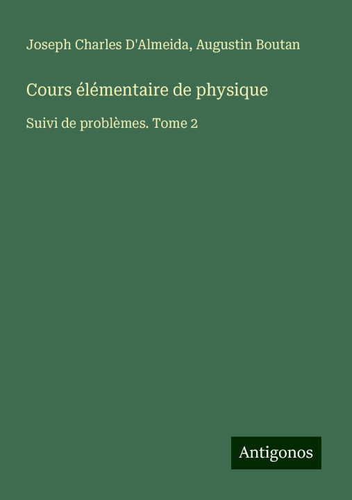 Kniha Cours élémentaire de physique Augustin Boutan