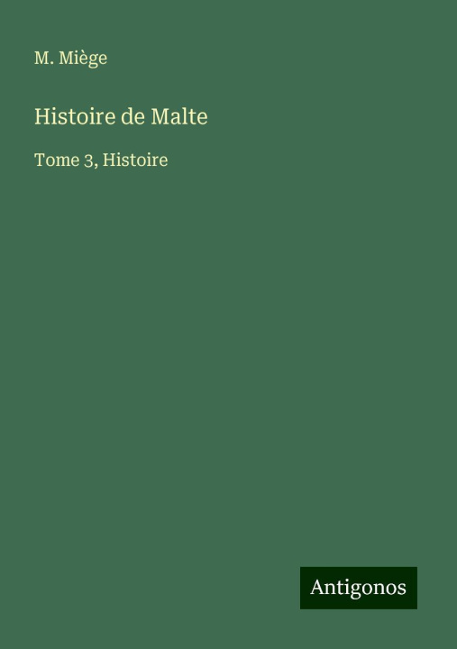 Knjiga Histoire de Malte 