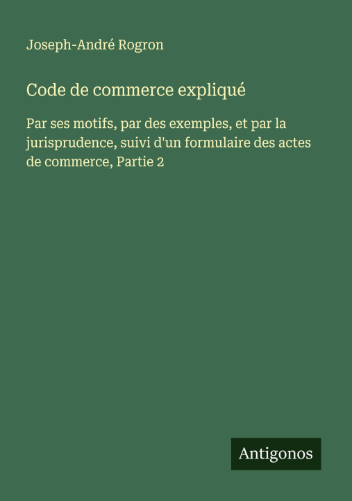 Kniha Code de commerce expliqué 