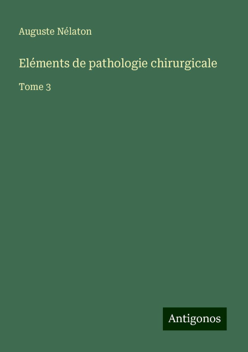 Carte Eléments de pathologie chirurgicale 