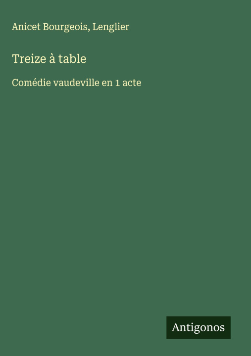 Knjiga Treize ? table Lenglier