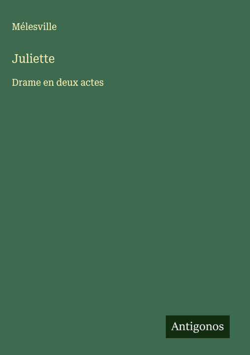 Kniha Juliette Mélesville
