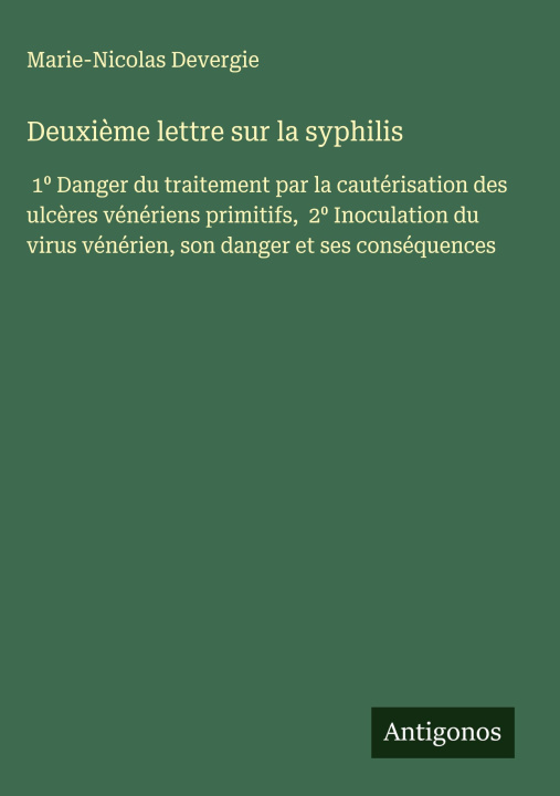 Book Deuxi?me lettre sur la syphilis Marie-Nicolas Devergie