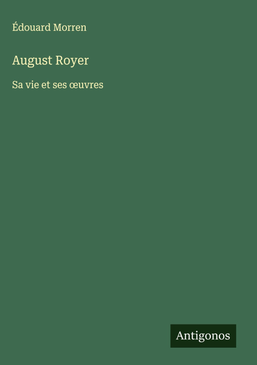 Kniha August Royer Édouard Morren