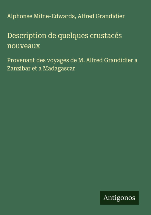 Książka Description de quelques crustacés nouveaux Alfred Grandidier