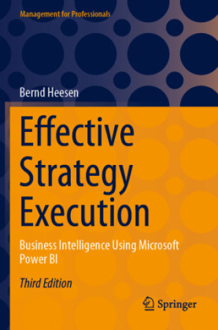 Kniha Effective Strategy Execution Bernd Heesen