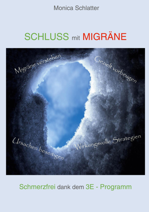 Kniha Schluss mit Migräne Monica Schlatter