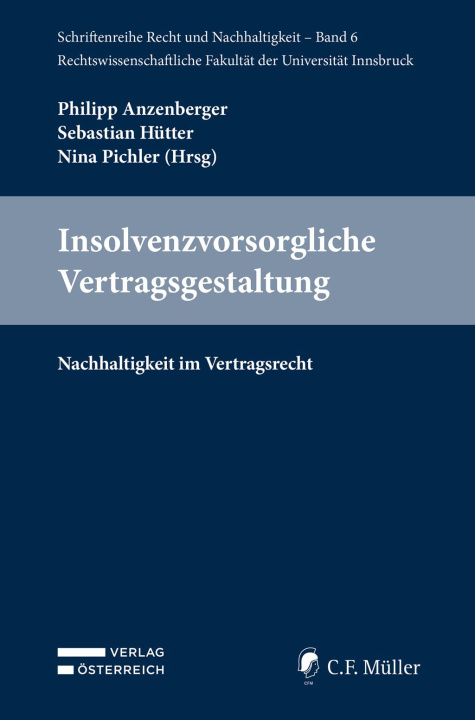 Kniha Insolvenzvorsorgliche Vertragsgestaltung Sebastian Hütter