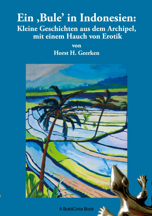 Kniha Ein Bule in Indonesien Horst H. Geerken