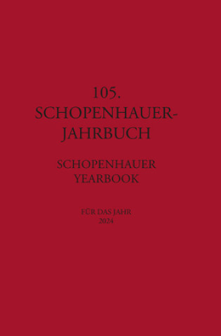 Book 105. Schopenhauer Jahrbuch Dieter Birnbacher