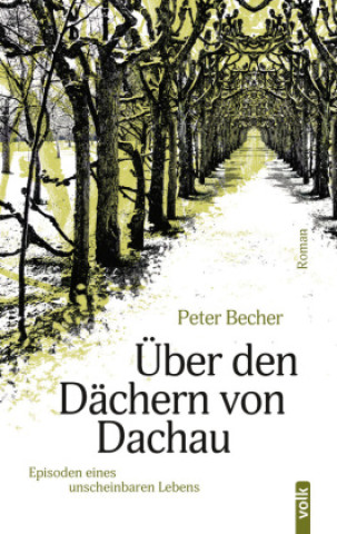 Boek Über den Dächern von Dachau Peter Becher