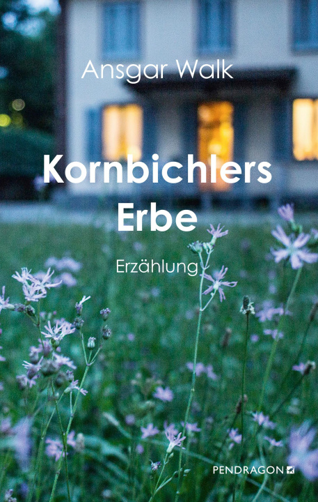 Libro Kornbichlers Erbe 