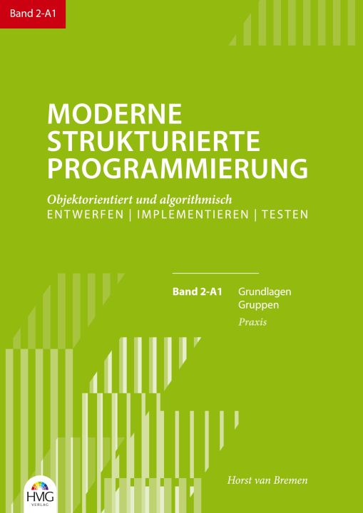 Kniha Moderne Strukturierte Programmierung Band 2-A1: Praxis 