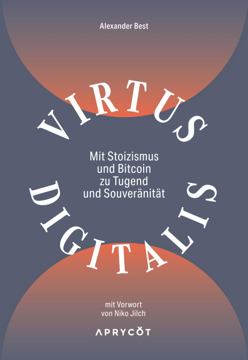 Kniha Virtus Digitalis Alexander Best