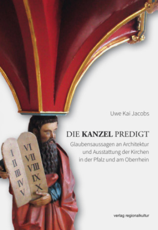 Kniha Die Kanzel predigt Uwe Kai Jacobs