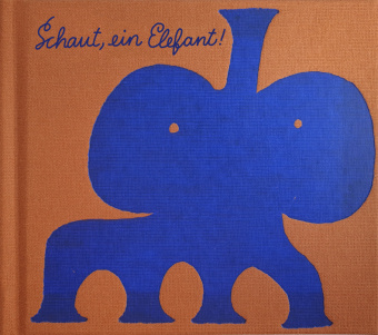 Kniha Schaut, ein Elefant! Katharina Hinderer