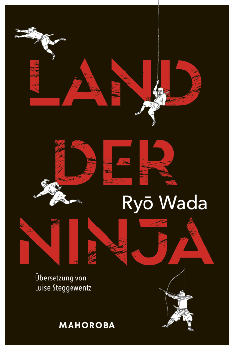 Kniha Land der Ninja Luise Steggewentz