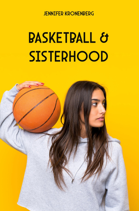 Book Basketball & Sisterhood 