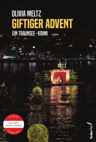 Kniha Giftiger Advent Olivia Meltz