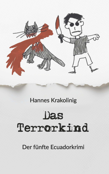 Kniha Das Terrorkind Hannes Krakolinig